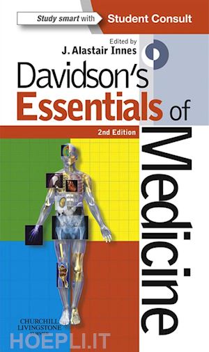 j. alastair innes - davidson's essentials of medicine e-book