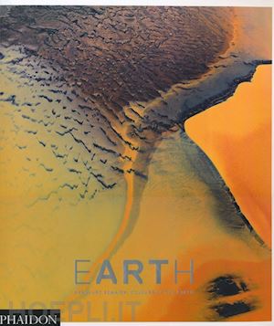 edmaier bernardo - earth. bernhard edmaier: colors of earth