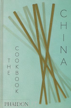 kei lum chan; diora fong chan - china, the cookbook