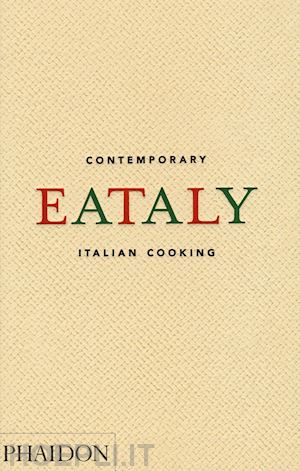 aa.vv. - eataly contemporary italian cooking