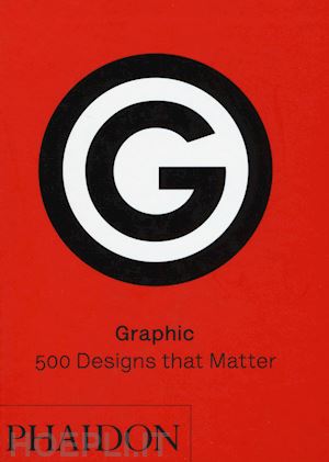 aa.vv. - graphic: 500 designs that matter