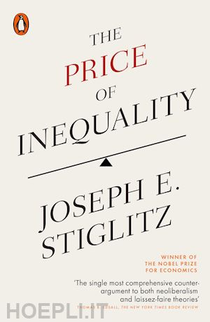 stiglitz joseph e. - price of inequality