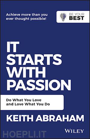 abraham keith - it starts with passion