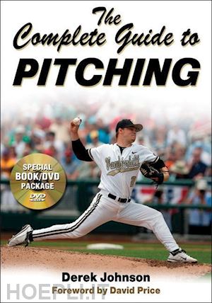 johnson derek; price david - the complete guide to pitching