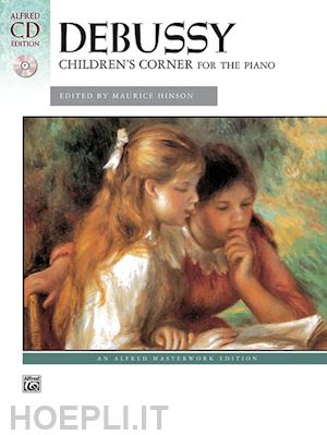 hinson maurice - debussy children's corner for the piano