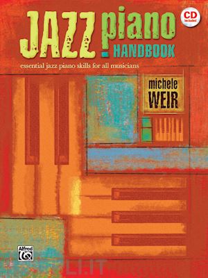 weir m. (curatore) - jazz piano handbook