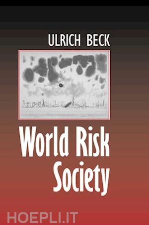 beck u - world risk society