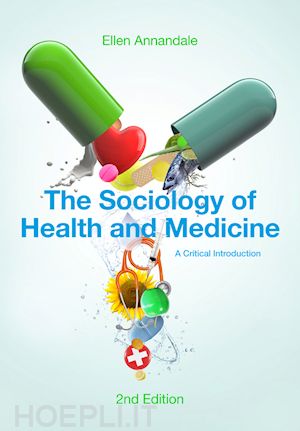 annandale ellen - the sociology of health and medicine