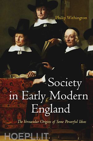 withington philip - society in early modern england