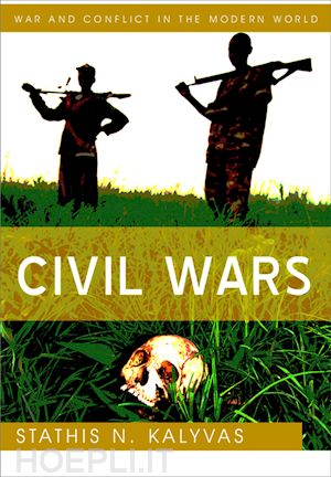 war & peace studies; stathis n. kalyvas - civil wars