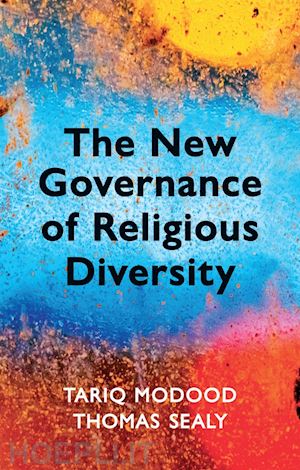 modood t - the new governance of religious diversity