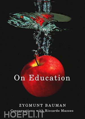 bauman z - on education – conversations with riccardo mazzeo