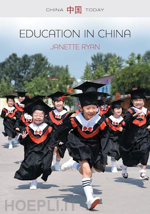 ryan j - education in china – philosophy, politics and culture