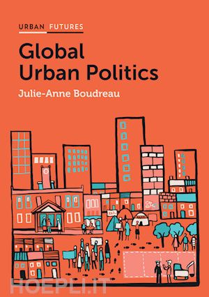 boudreau j–a - global urban politics