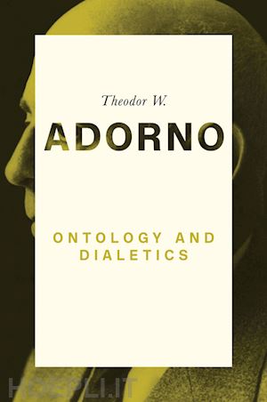 adorno - ontology and dialectics 1960–61