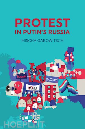 gabowitsch m - protest in putin's russia