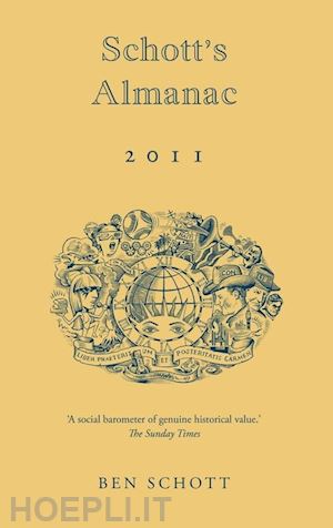 schott ben - schott's almanac 2011