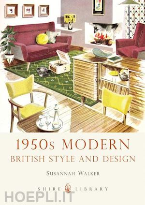 walker susannah - 1950's modern british style and design