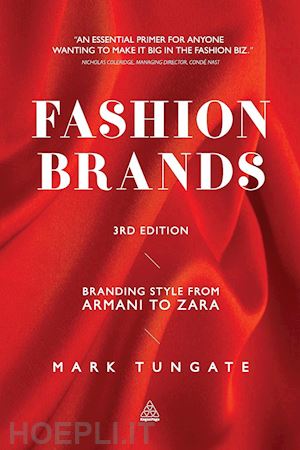 tungate mark - fashion brands – branding style from armani to zara