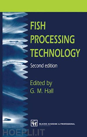 hall george m. - fish processing technology