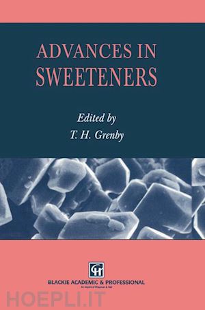 grenby trevor h. - advances in sweeteners