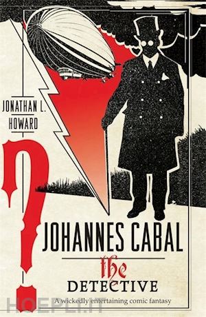 howard jonathan l. - johannes cabal the detective