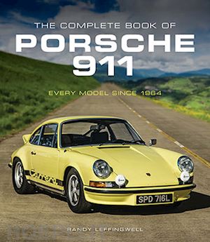 leffingwell randy - the complete book of porsche 911