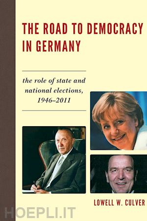 culver lowell w. - the road to democracy in germany