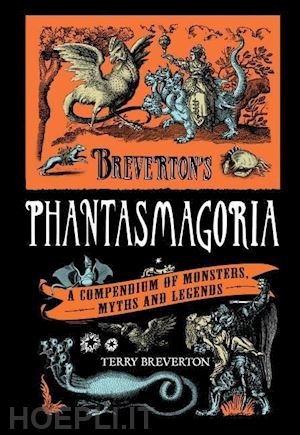 breverton terry - breverton's phantasmagoria