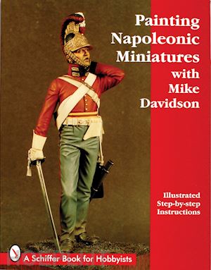 davidson mike - painting napoleonic miniatures