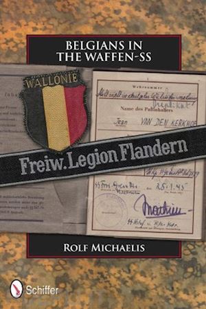 michaelis rolf - belgians in the waffen-ss