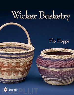 hoppe flo - wicker basketry