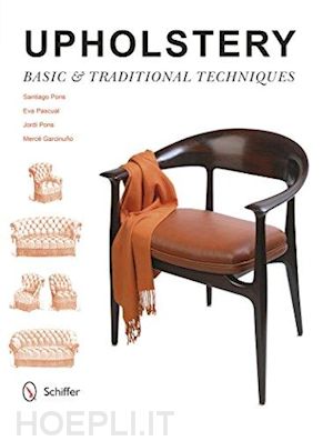 santiago pons ; eva pascual ; jordi pons ; merce garcinuno - upholstery