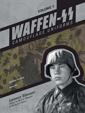 aa.vv. - waffen-ss camouflage uniforms