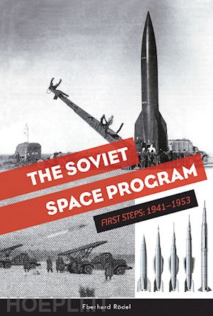 rodel eberhard - the soviet space program