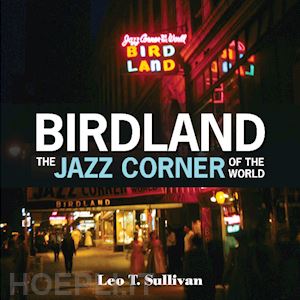 leo sullivan - birdland the jazz corner of the world