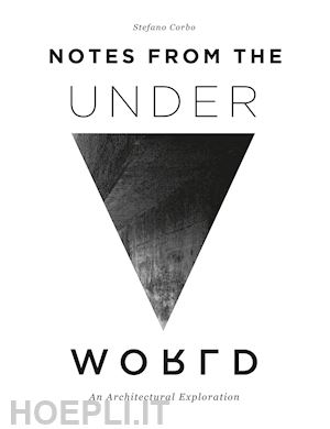 corbo stefano - notes from the underworld