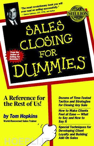 hopkins t - sales closing for dummies
