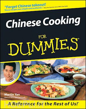 yan m - chinese cooking for dummies