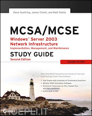 suehring t - mcsa/mcse – windows server 2003 network infrastructureure implementation, management, and maintenance study guide 2e