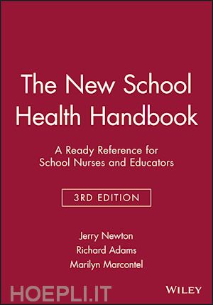 newton j - the new school health handbook 3e – a ready reference for school nurses and educators