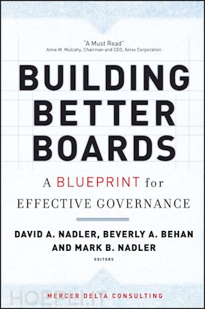 nadler da - building better boards – a blueprint for effective  governance