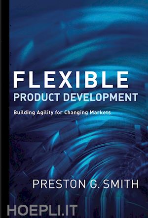 smith preston g. - flexible product development