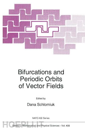 schlomiuk dana (curatore) - bifurcations and periodic orbits of vector fields