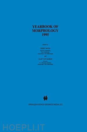 booij g.e. (curatore); van marle jaap (curatore) - yearbook of morphology 1995