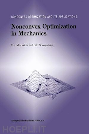mistakidis e.s.; stavroulakis georgios e. - nonconvex optimization in mechanics