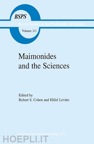 cohen robert s. (curatore); levine h. (curatore) - maimonides and the sciences