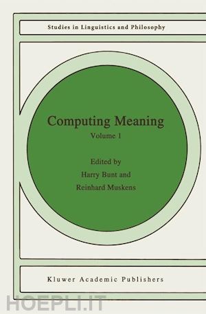 bunt h. (curatore); muskens reinhard (curatore) - computing meaning