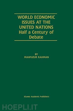 rahman mahfuzur - world economic issues at the united nations