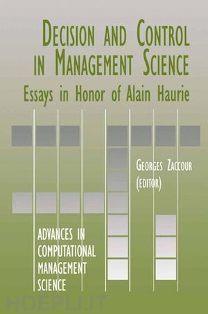 zaccour georges (curatore) - decision & control in management science